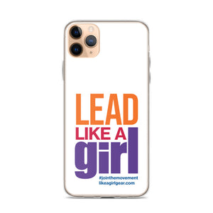 Lead Like A Girl - MULTI (iPhone Case)